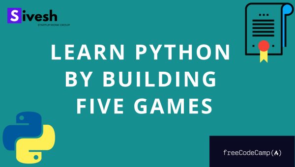 Learn Python by Building Five Games